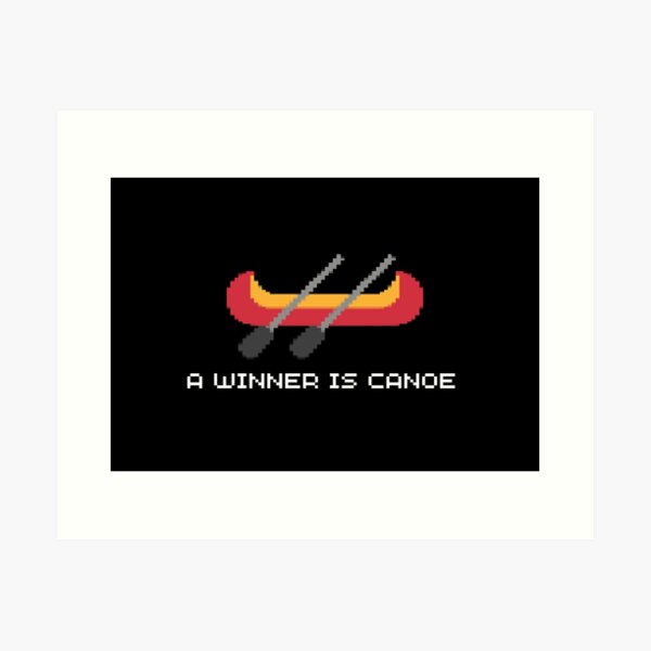 Item preview, A Winner Is Canoe designed and sold by AlpacaSmokes.