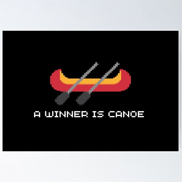 Item preview, A Winner Is Canoe designed and sold by AlpacaSmokes.