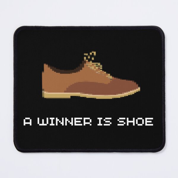 Item preview, A Winner Is Shoe designed and sold by AlpacaSmokes.