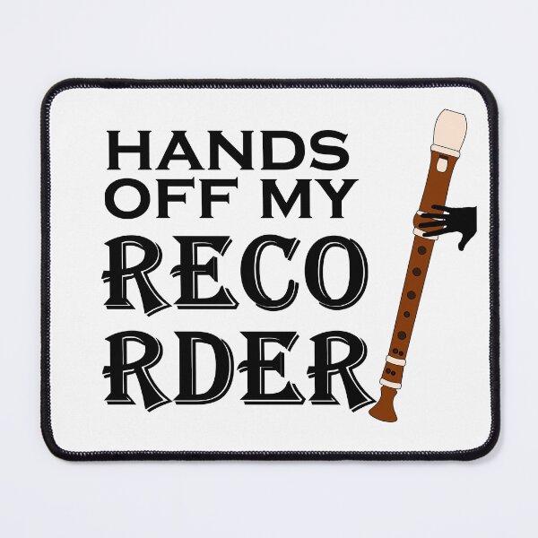 Item preview, Hands Off My Recorder Funny Music designed and sold by CarlynArts9123.