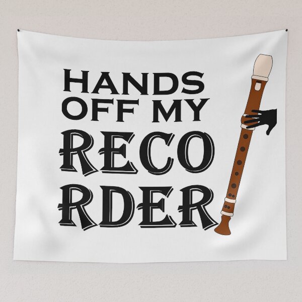 Item preview, Hands Off My Recorder Funny Music   designed and sold by CarlynArts9123.