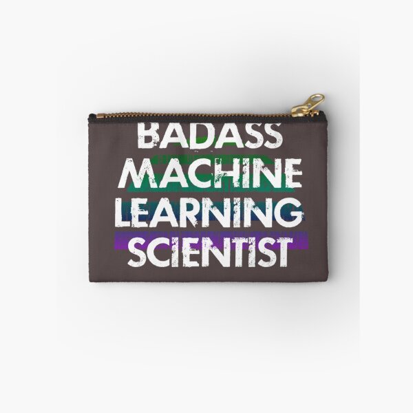 Item preview, Best badass Machine Learning Scientist. Funny quote. Coolest awesome most amazing data scientist eve designed and sold by ChelseyKeranART.