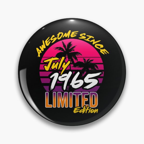 Item preview, Awesome Since July 1965 | Made In 1965 | July 1965 Limited Edition designed and sold by AMINE  ★★★★★.
