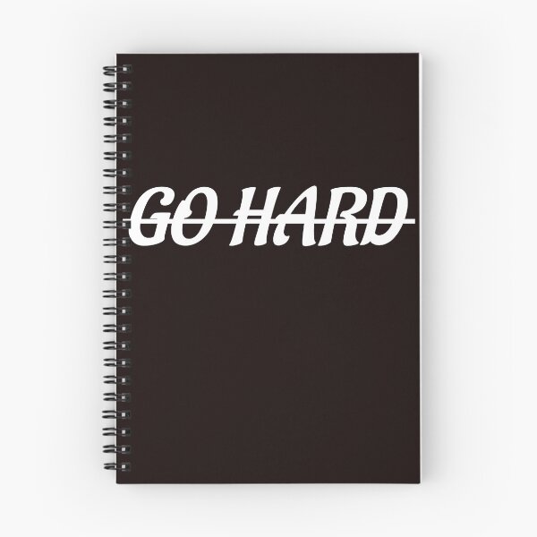 Item preview, "Go hard" designed and sold by TISS4.