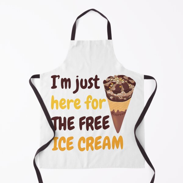 Item preview, Im Just Here For The Free Ice Cream designed and sold by beefrancky.