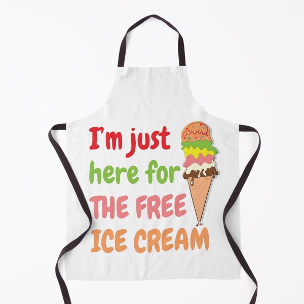 Item preview, Copy of Im Just Here For The Free Ice Cream designed and sold by beefrancky.