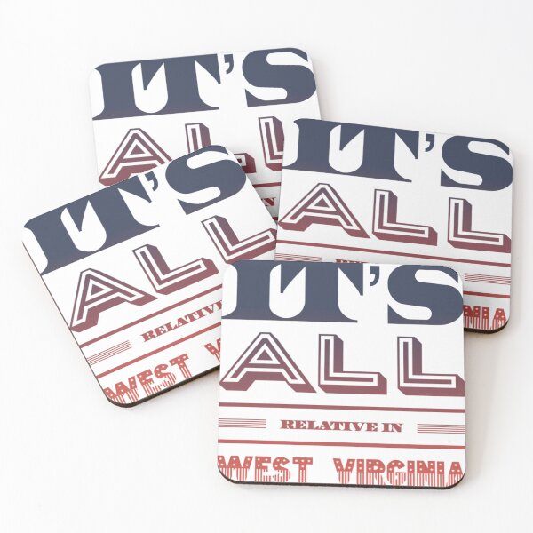 Item preview, It's all relative in West Virgina  designed and sold by Soccer4ja9.