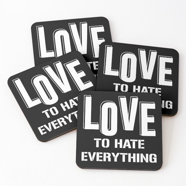 Item preview, Copy of Love To Hate Everything designed and sold by beefrancky.