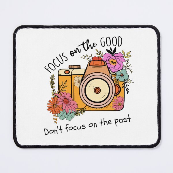 Item preview, Focus on the good. Don't focus on the past designed and sold by Jokuart.