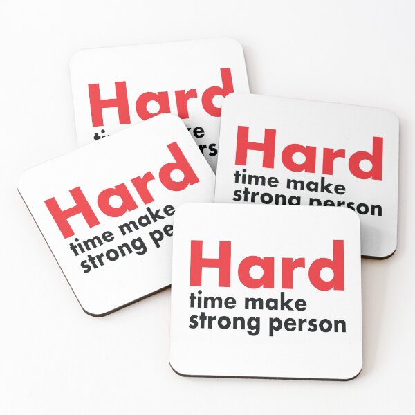 Item preview, Hard time make strong person  designed and sold by SayLess Co.
