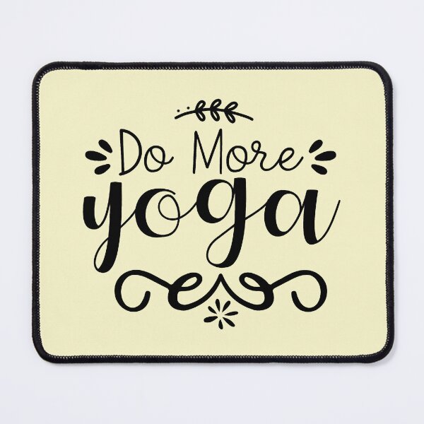 Item preview, Yoga Quote Do More Yoga Motivational Saying designed and sold by SoccaTamam.