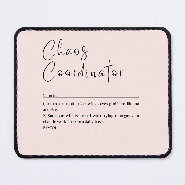 Item preview, Chaos Coordinator Definition design designed and sold by SCcreative14.
