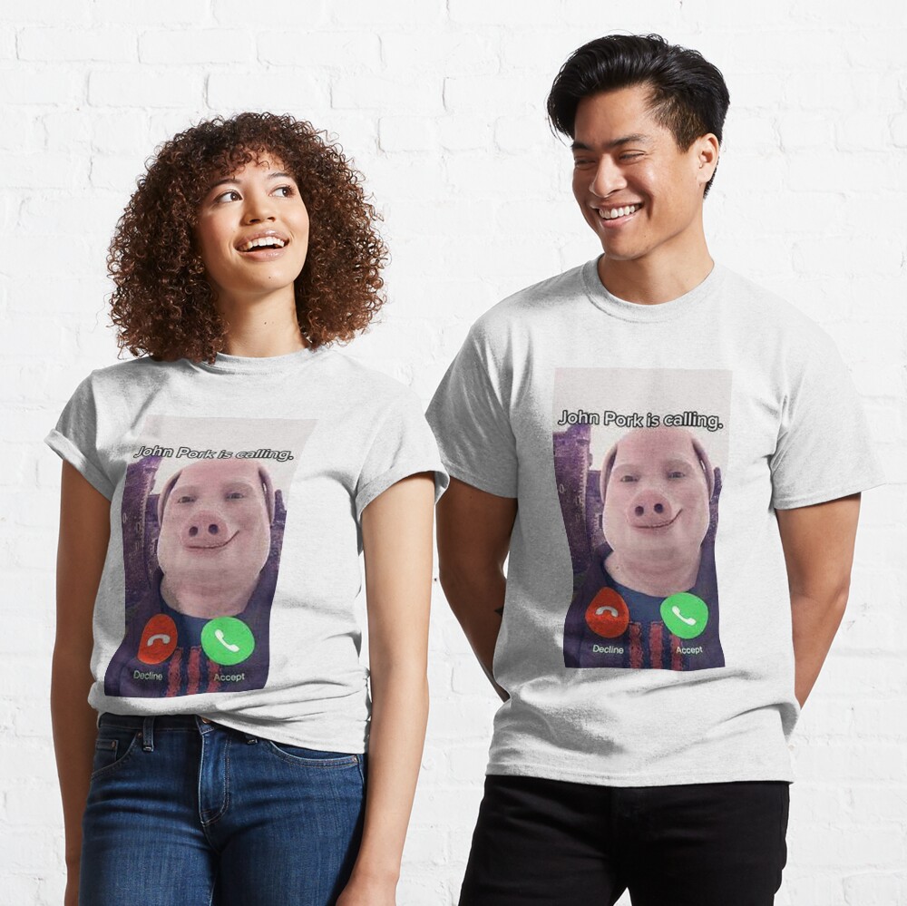 John Pork Is Calling Shirt