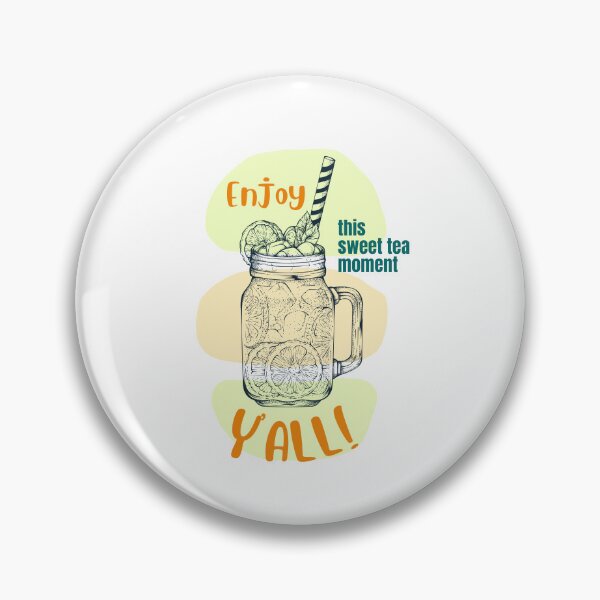 Item preview, Enjoy This Sweet Tea Moment Y'all Southern Iced Tea designed and sold by WUOdesigns.