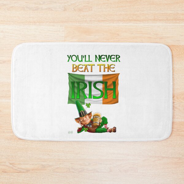 Item preview, You'll Never Beat The Irish 4 designed and sold by AnubisApparel.