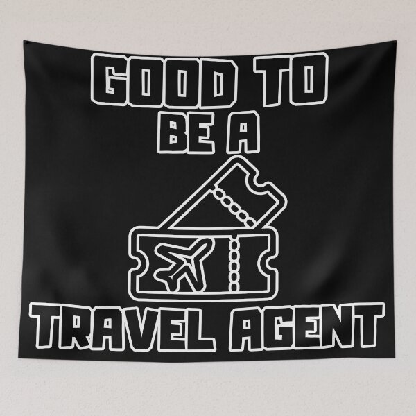 Item preview, Good to be a Travel Agent designed and sold by yangs-wear.