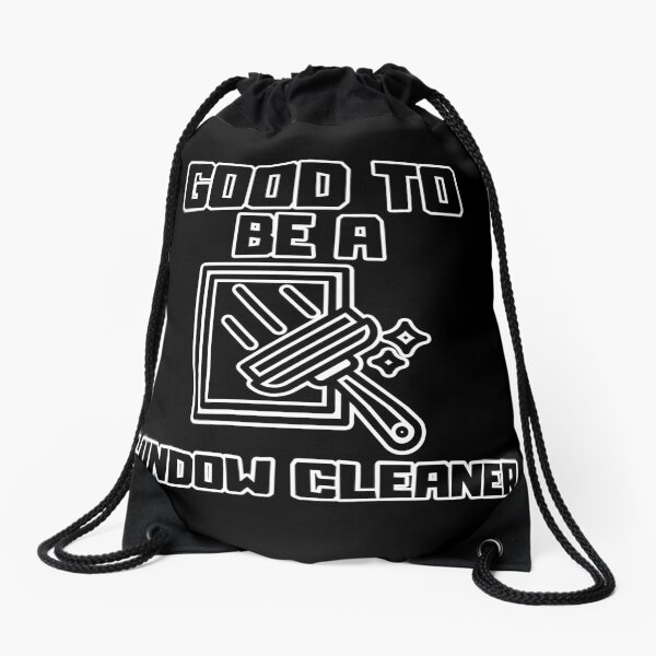 Item preview, Good to be a Window Cleaner designed and sold by yangs-wear.