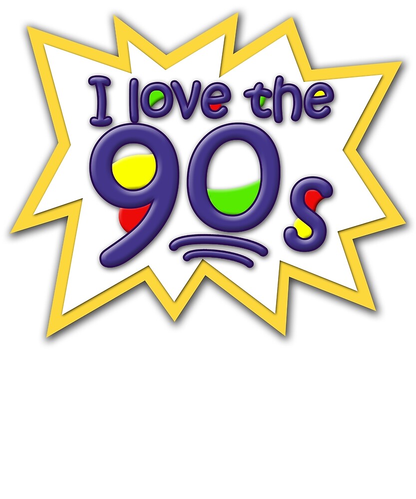 Retro Cartoon Shirt I Love The 90s Tee By Cecelia Hibbert Redbubble 