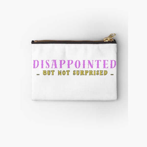 Item preview, Disappointed … but not surprised … designed and sold by Drzamag.