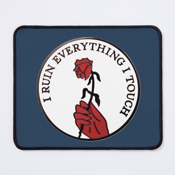 Item preview, i ruin everything i touch designed and sold by si3iy.