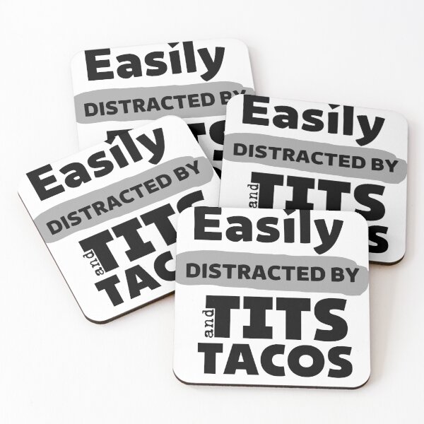 Item preview, Easily Distracted By Tits and Tacos  designed and sold by Targa none.