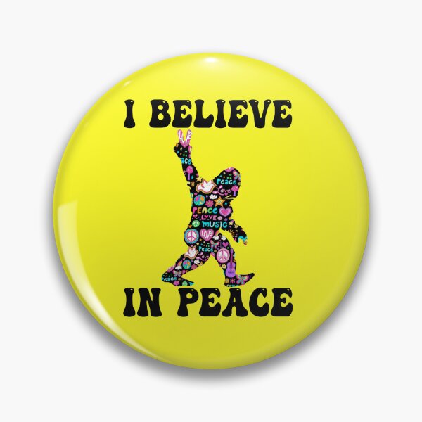 Item preview, I Believe In Peace - Funny Bigfoot designed and sold by HappyArts90.
