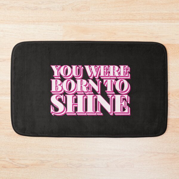 Item preview, You Were Born To Shine designed and sold by Salimah Haji.