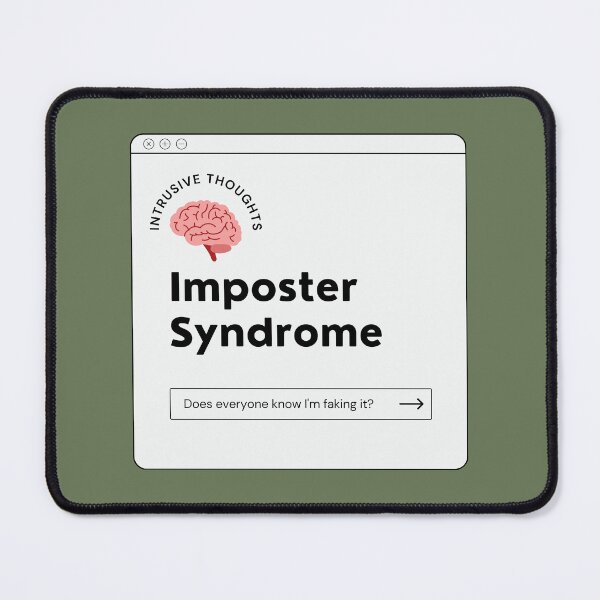 Item preview, Imposter Syndrome designed and sold by TinyGraphics.