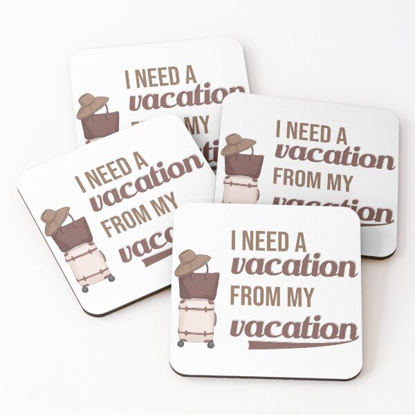 Item preview, I need a vacation from my vacation  designed and sold by AcePick.
