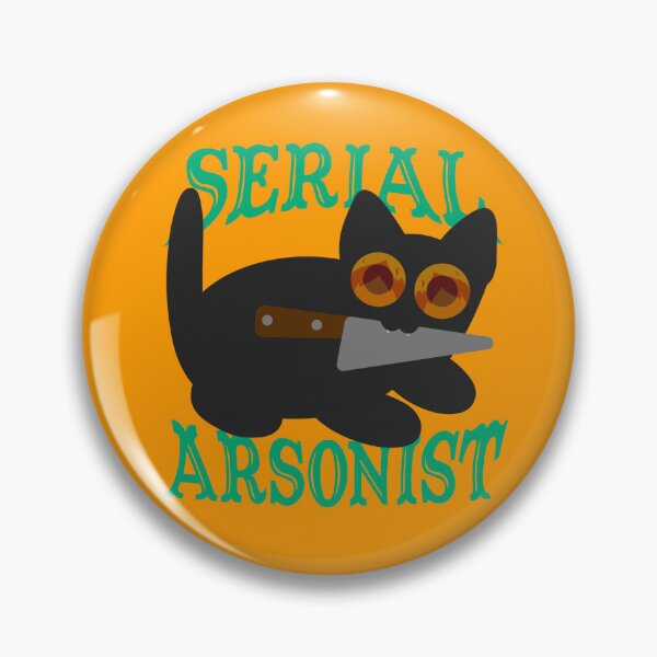 Item preview, Serial Arsonist Kitten designed and sold by Honey  Kitt.