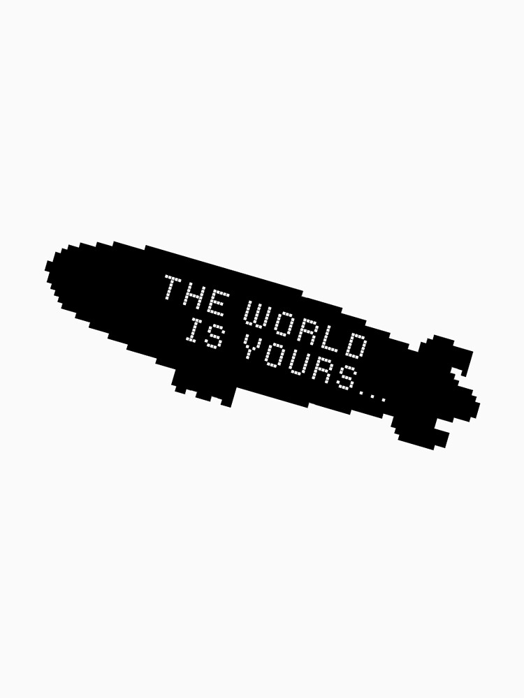 Scarface The World is Yours Blimp by sidebar
