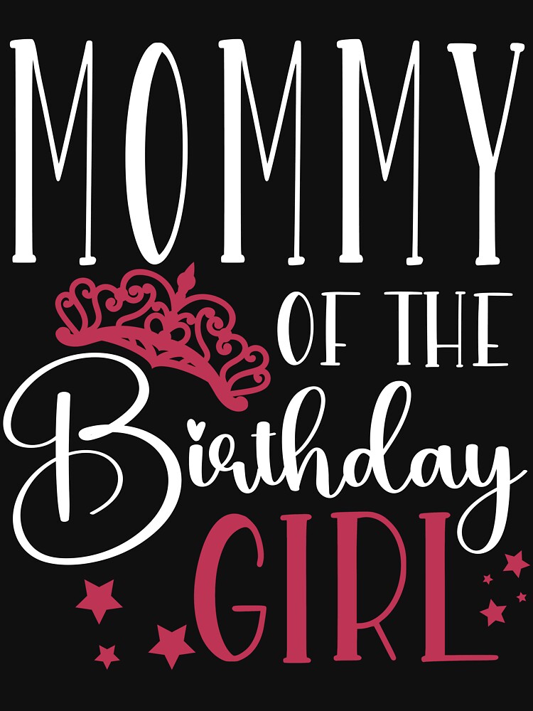 Disover Birthday Squad Mommy of the Birthday Girl Birthday Party Gift | Essential T-Shirt 