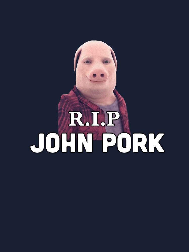 RIP John Pork Art Board Print for Sale by wheezyprint