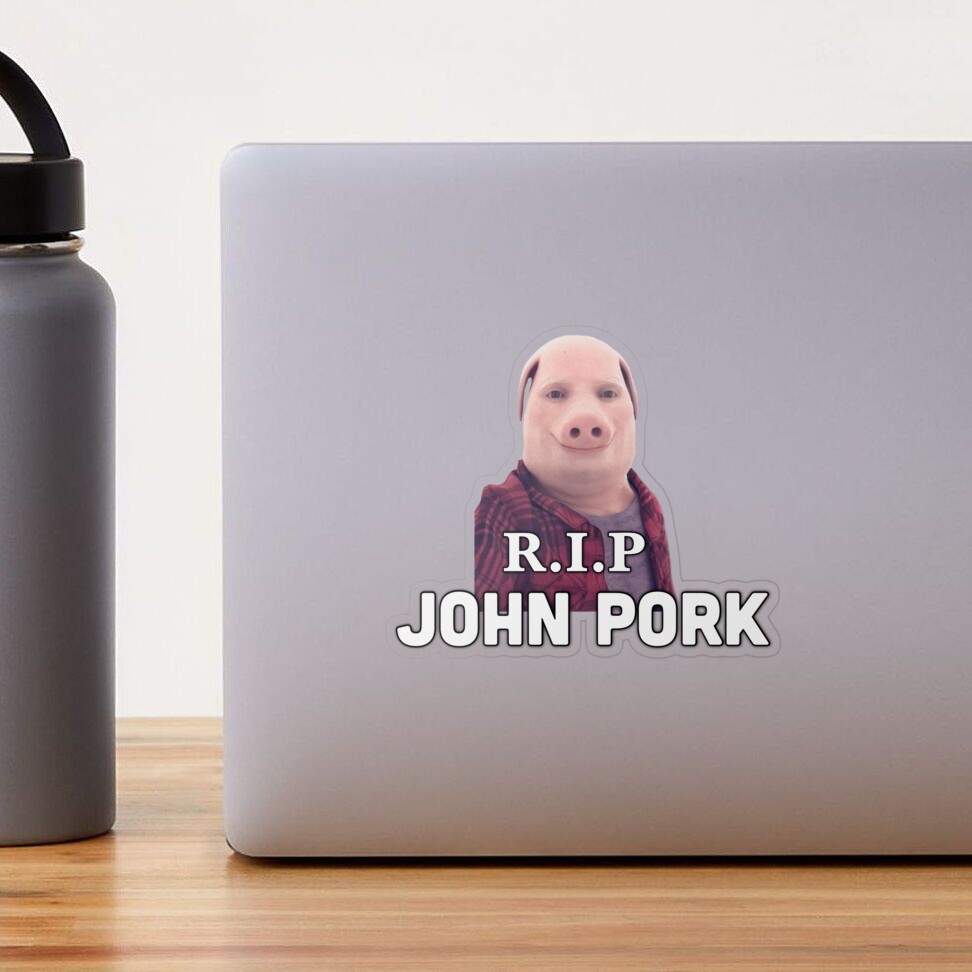 RIP John Pork Art Print for Sale by wheezyprint