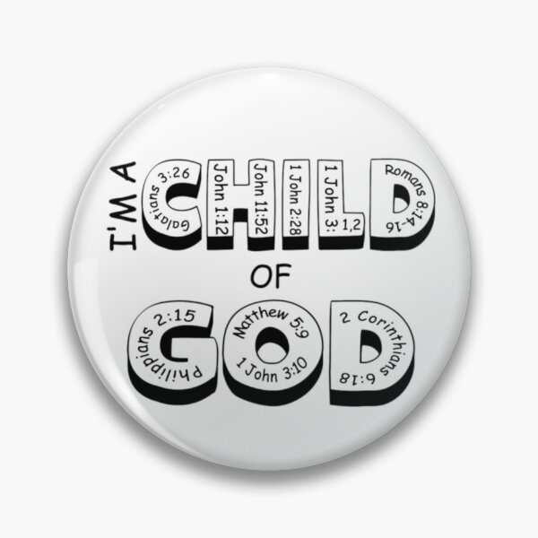 Item preview, I'M A CHILD OF GOD (GALATIANS 3:26, JOHN 1:12, JOHN 11:52, 1 JOHN 2:28, 1 JOHN 3:1,2, 1 JOHN 3:10; ROMANS 8:14-16, PHILIPPIANS 2:15, MATTHEW 5:9, 2 CORINTHIANS 6:18) designed and sold by BLYFTD.