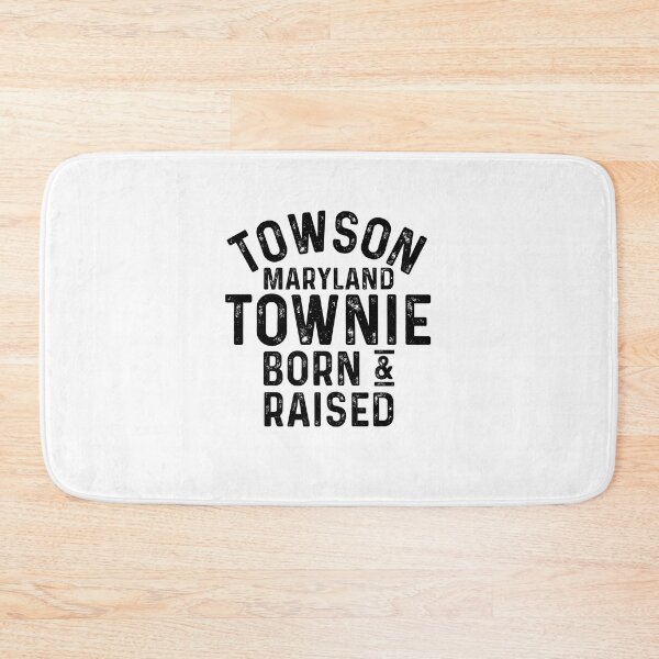Item preview, Towson MD Townie Local designed and sold by HalpinDesign.