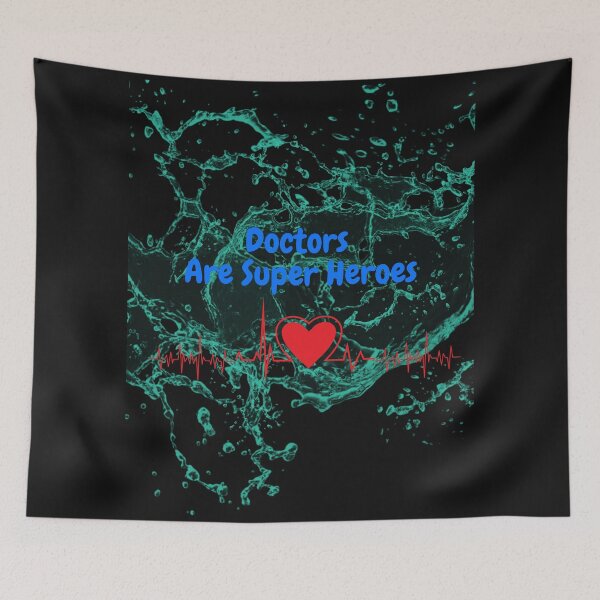 Item preview, Doctors Are Super Heroes - Heroes in White Coats - Saving Humanity designed and sold by Chromatic-Art.