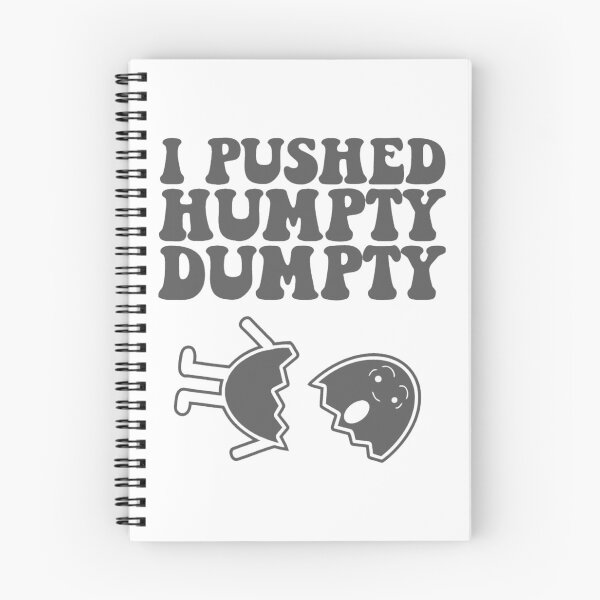 Item preview, i pushed humpty dumpty designed and sold by Sameart ⭐⭐⭐⭐⭐.