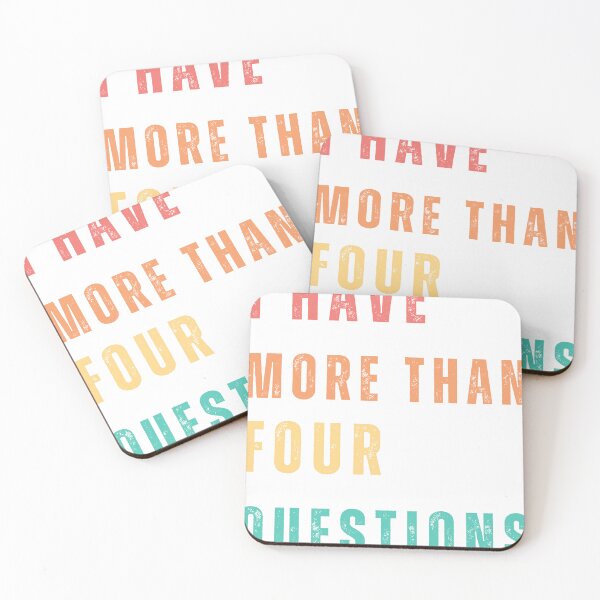 Item preview, I Have More Than Four Questions designed and sold by Mehdielachouri2.
