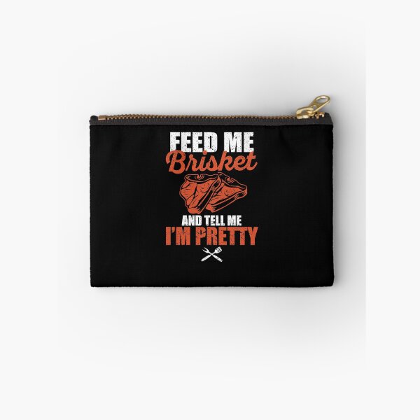 Item preview, Feed Me Brisket And Tell Me I'm Pretty Funny BBQ designed and sold by Yanyo.