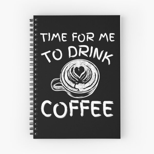 Item preview, Time For Me To Drink Coffee Cute Caffeine Addict designed and sold by MouDantArts.