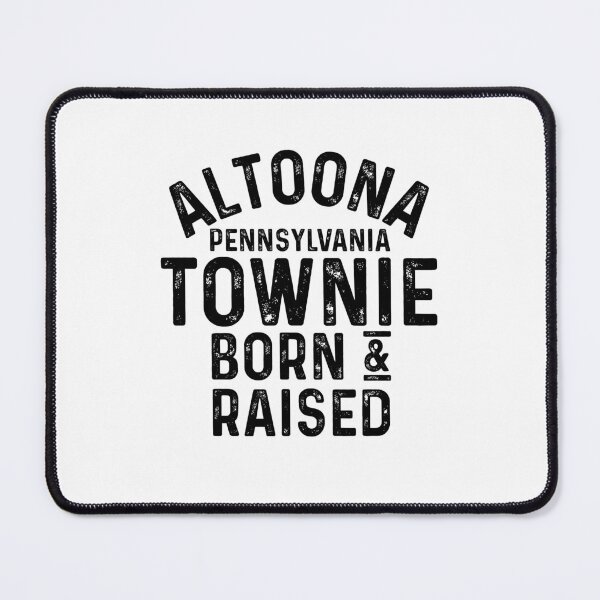 Item preview, Altoona PA Townie Local designed and sold by HalpinDesign.