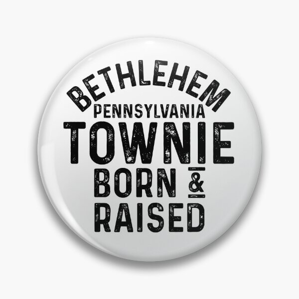 Item preview, Bethlehem PA Townie Local designed and sold by HalpinDesign.