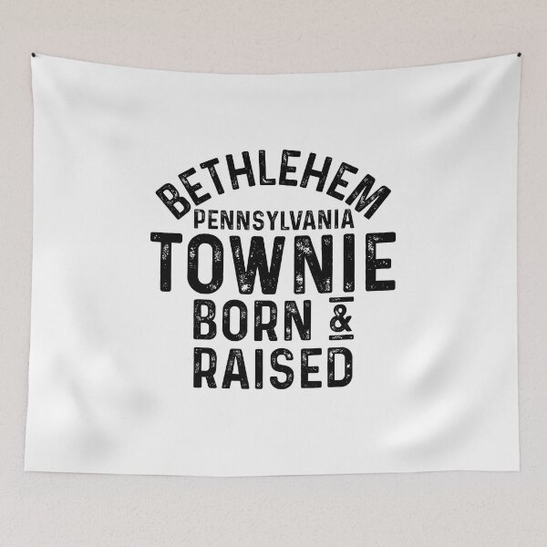 Item preview, Bethlehem PA Townie Local designed and sold by HalpinDesign.
