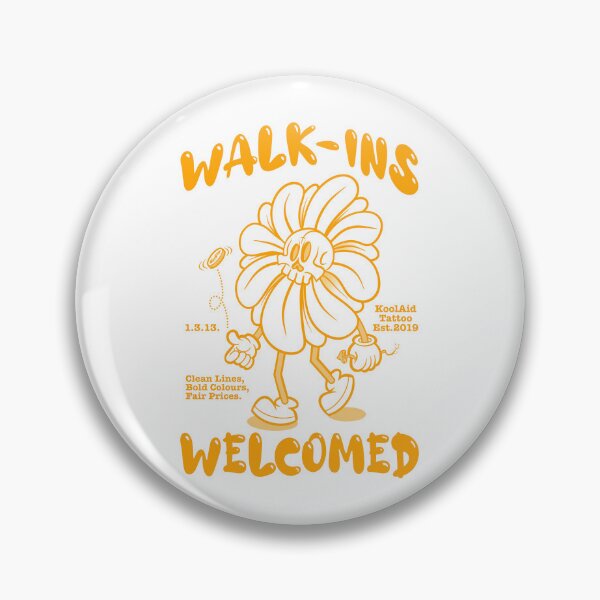 Item preview, WALK INS WELCOMED GOLD designed and sold by KoolAidTattoos.