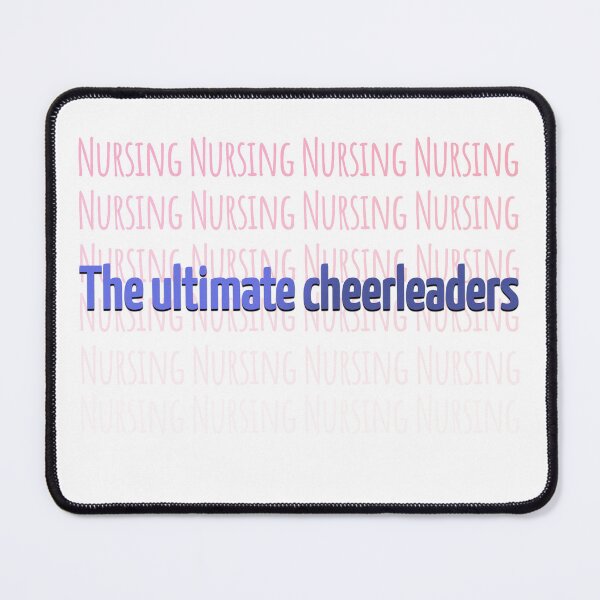Item preview, Nursing life quote the ultimate cheerleaders designed and sold by AnsykD.