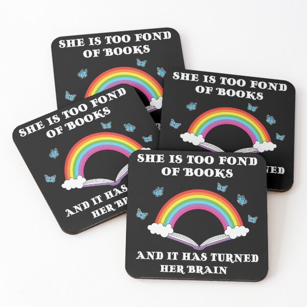 Item preview, She Is Too Fond Of Books And It Has Turned Her Brain designed and sold by DesignRebel138.