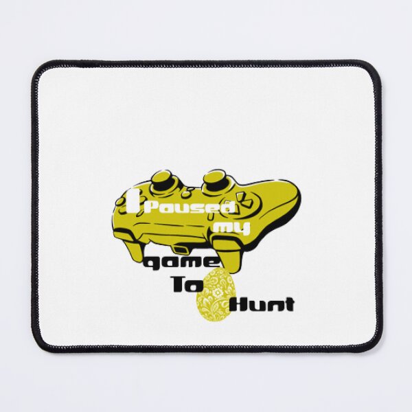 Item preview, I Paused My Game To Egg Hunt designed and sold by KoumlisArt.