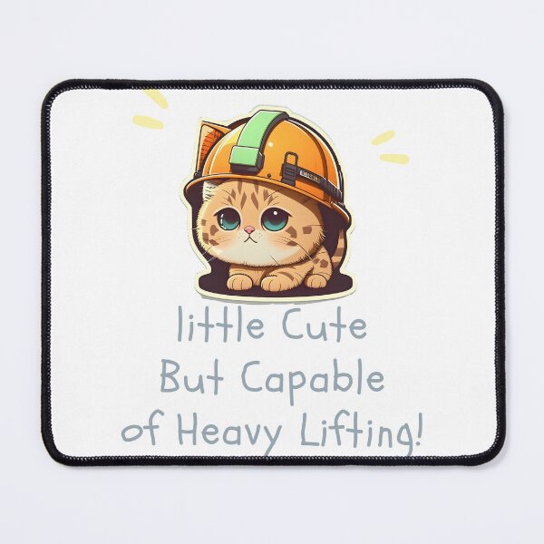 Item preview, Catswithhardhats - little cute but capable of heavy lifting designed and sold by vicoislami.
