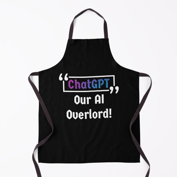 Item preview, ChatGPT Our AI Overlord - [Black] designed and sold by Majmarketers.